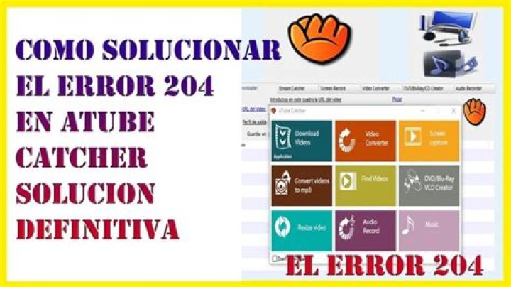 Atube Catcher Erro 204 - How To Discuss