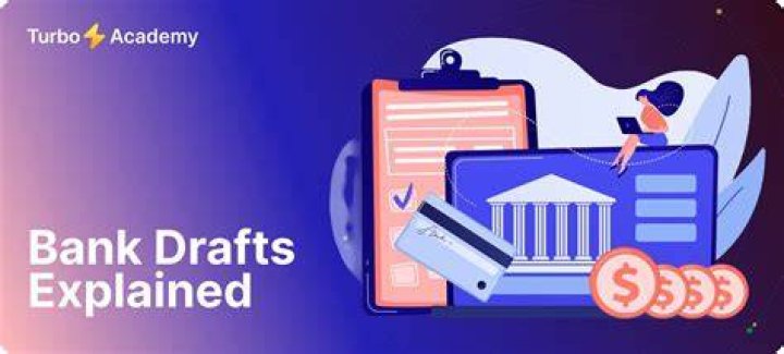 Banker's draft - How To Discuss