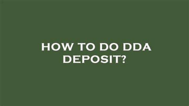 Dda Deposit - How To Discuss