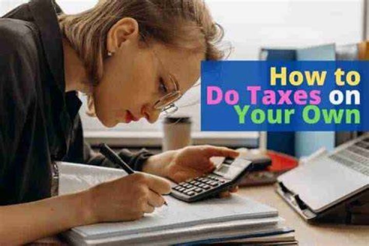 Do your own taxes - How To Discuss