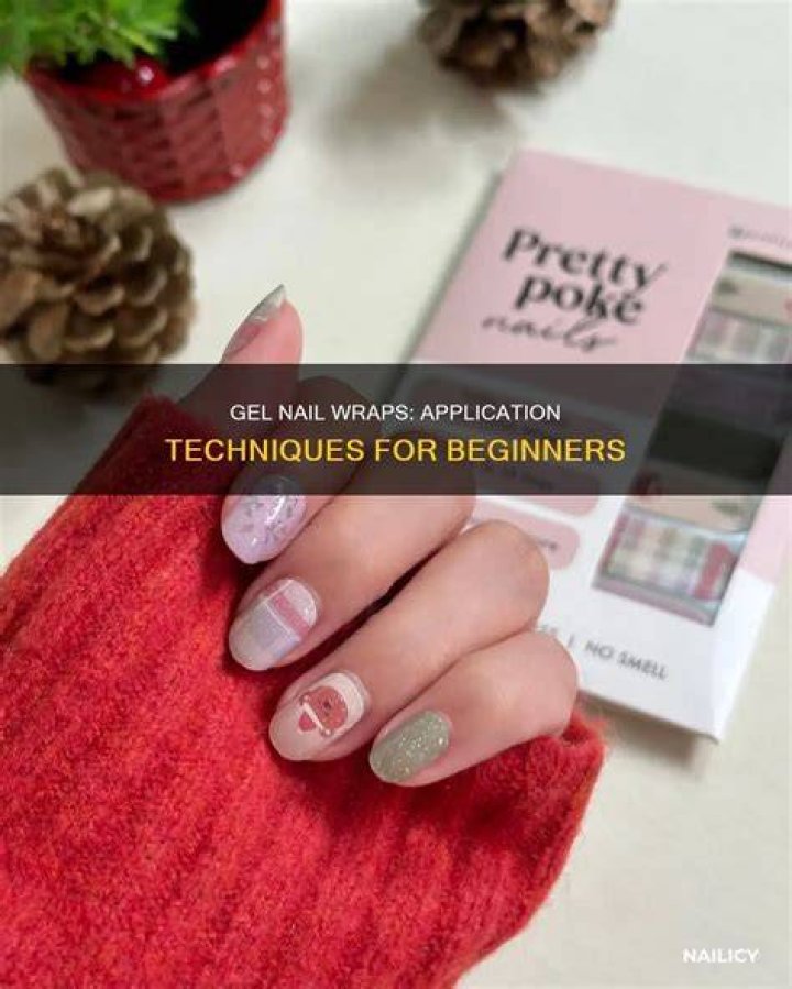 Gel nail wraps - How To Discuss