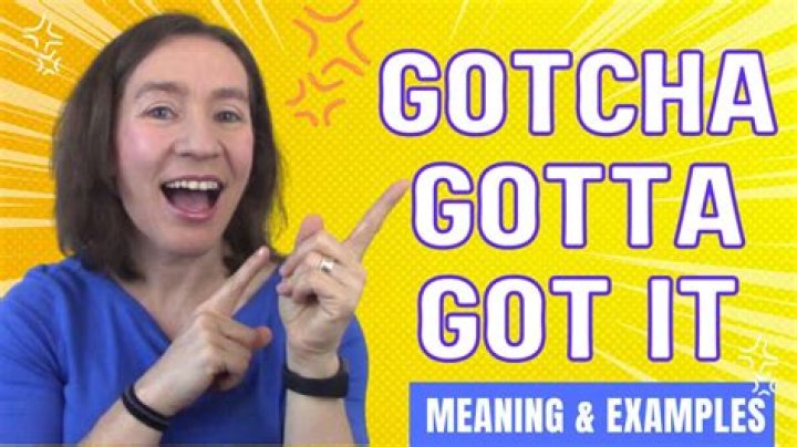 Got It Meaning - How To Discuss