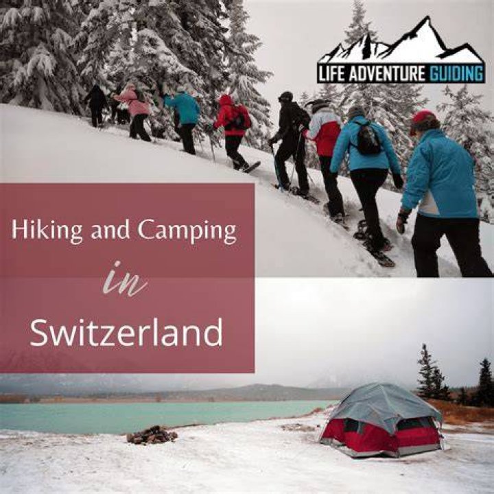 Hiking and Camping in Switzerland
