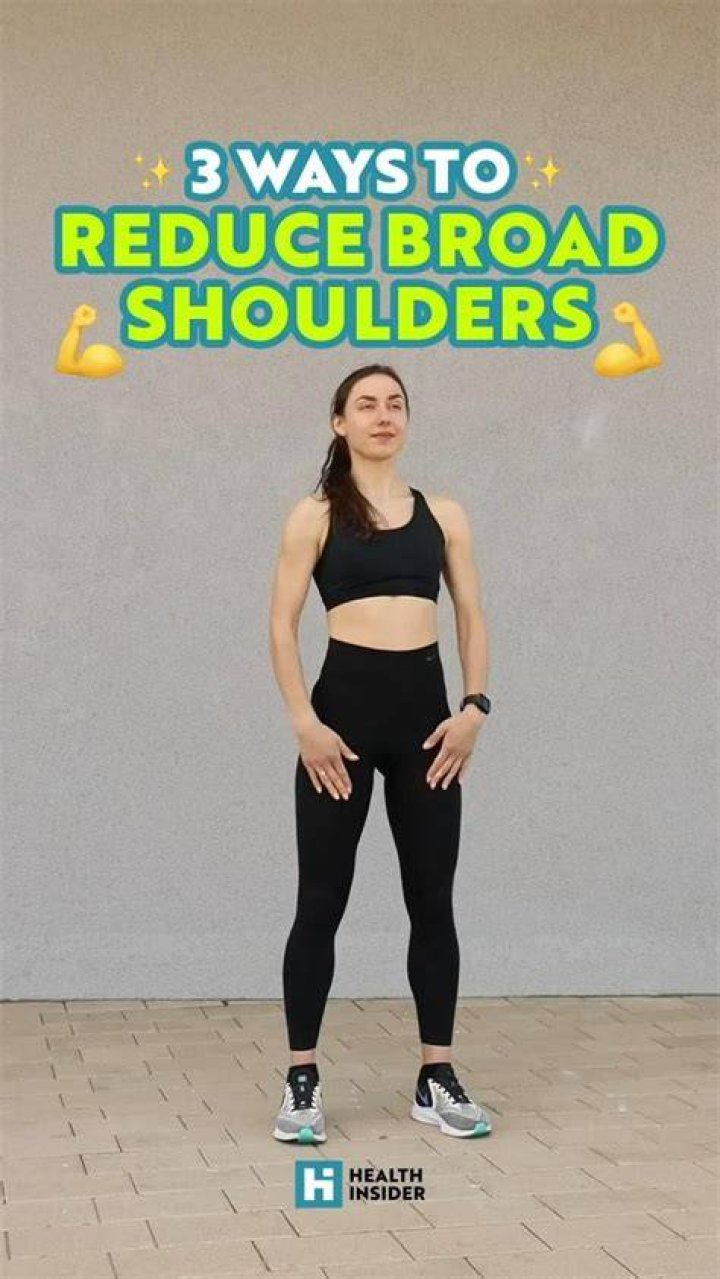 How To Get Rid Of Broad Shoulders