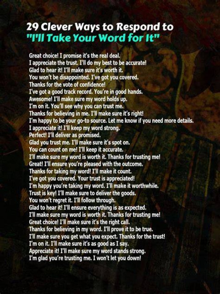 I Ll Take Your Word For It