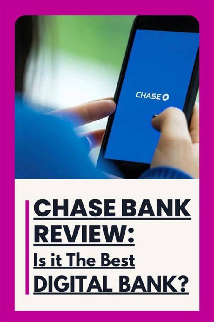 Is chase a good bank