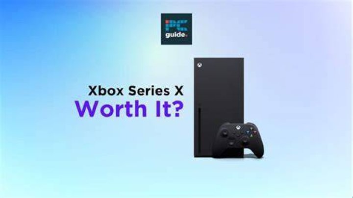 Is the xbox series x worth it