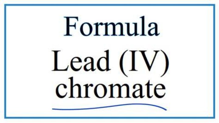Lead Iv Chromate Formula - How To Discuss
