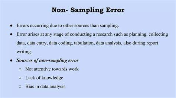 Non-sampling error - How To Discuss