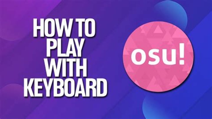 Osu keyboard - How To Discuss