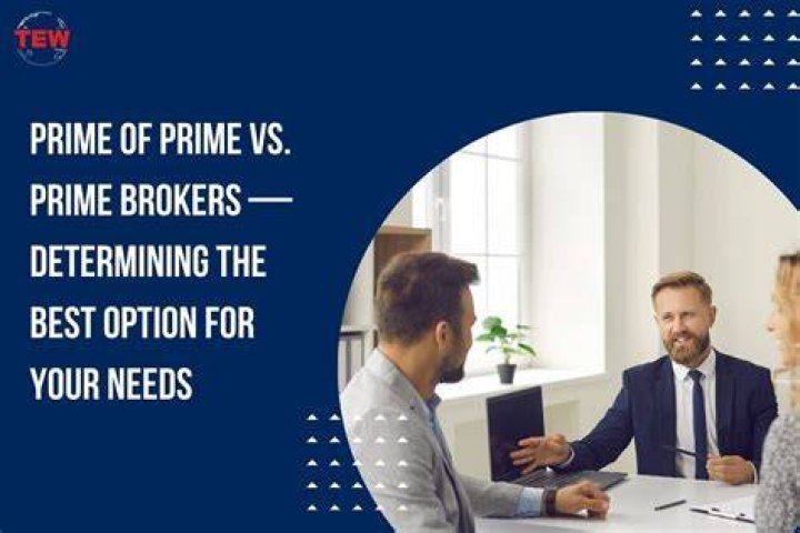 Prime brokers - How To Discuss