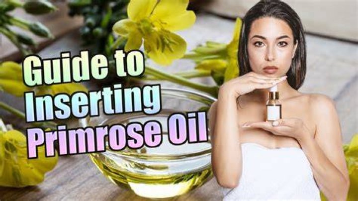 Primrose Oil - How To Discuss