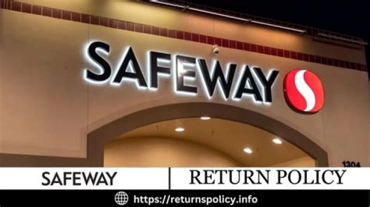 Safeway Return Policy - How To Discuss