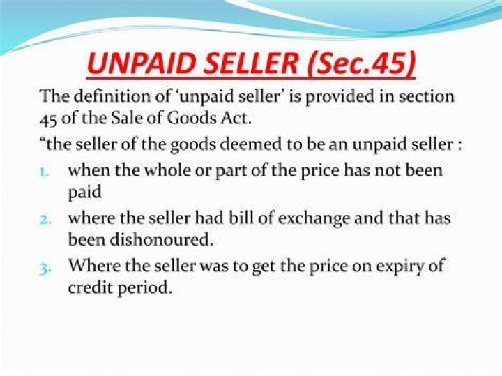 Unpaid seller's lien - How To Discuss