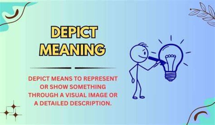 What Does Depict Mean - How To Discuss