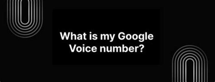 What Is My Google Voice Number